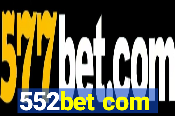 552bet com